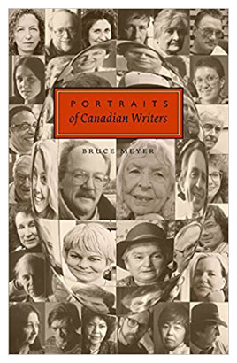 Portraits of Canadian Writers by Bruce Meyer